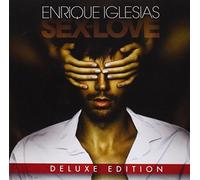 Enrique Iglesias - Sex And Love - Deluxe Edition