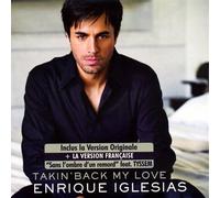 Enrique Iglesias - Takin' Back My Love