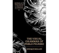 Enrique Mallen The Visual Grammar of Pablo Picasso (Copertina rigida)
