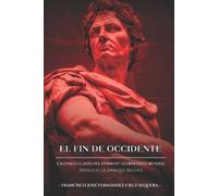 Enrique Refoyo Acedo Francisco José Fernández-Cruz S El Fin de Occid (Tascabile)