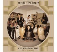 Enrique Rodríquez & The Negra Chiway Band Fase Liminal (CD) Album