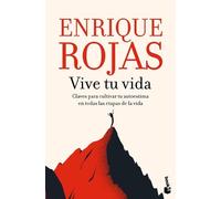 Enrique Rojas Vive Tu Vida: La Autoestima En Las Distintas Etapas de (Tascabile)