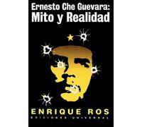 Enrique Ros Ernesto Che Guevara (Tascabile)