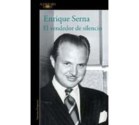 Enrique Serna El vendedor de silencio / The Merchant of Silence (Tascabile)