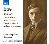 Enrique Soro Enrique Soro: Sinfonía Romántica/Danza Fantástica/... (CD) Album