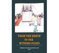 FROM THE BENCH TO THE WITNESS STAND (Tascabile)