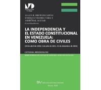 Enrique Viloria Vera Allan R Brewer-Ca La Independencia Y El Estado (Tascabile)