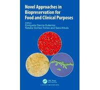 Enriqueta Garci Novel Approaches in Biopreservation for Food and Cli (Tascabile)