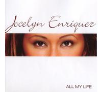 Enriquez, Jocelyn - All My Life