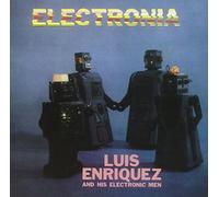 Enriquez Luis And His Electronic Men - Electronia