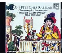 Ens.Clem.Janequin - Un Fete Chez Rabelais