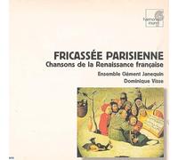 Ens.Clement Janequin - Fricass E Parisienne