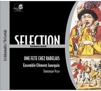 Ens.Clement Janequin - Une Fete Chez Rabelais