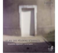 Ens.Organum - Le Jeu Des P Lerins D'emma S