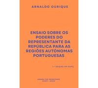 Ensaio sobre os poderes do Representante da República para as Regiões Autónomas Portuguesas