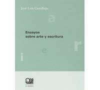 Ensayos sobre arte y escritura