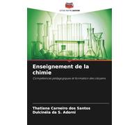 Enseignement de la chimie: Compétences pédagogiques et formation des citoyens