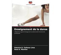 Enseignement de la danse: Obésité et apprentissage de la danse dans les écoles publiques