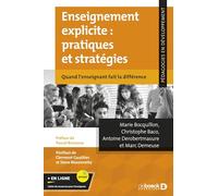 Enseignement explicite : pratiques et stratégies: Quand l'enseignant fait la différence