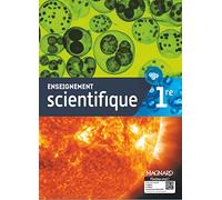 Enseignement scientifique 1re: Manuel de l'élève