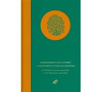 Enseignements De La Foret. Enseignements Pour Les Chantres: La Brihad-aranyaka-upanishad Et La Chandogya-upanishad