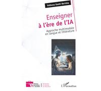 Enseigner à l’ère de l’IA: Approche multimodale en langue et littérature