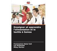 Enseigner et apprendre l'alimentation et le textile à Samoa