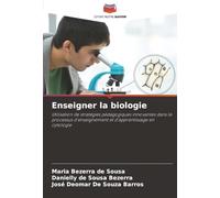 Enseigner la biologie: Utilisation de stratégies pédagogiques innovantes dans le processus d'enseignement et d'apprentissage en cytologie