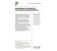 Enseigner le français aux publics adolescents
