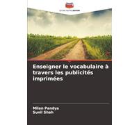Enseigner le vocabulaire à travers les publicités imprimées