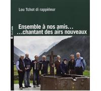Ensemble à nos amis... chantant des airs nouveaux. Con Libro - ... (Audio cd)