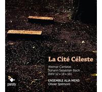 Johann Sebastian Bach Ensemble Alia Mens: La Cite Celeste (CD) Album