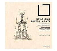 Ensemble Alraune - Rumbling Divertimenti-Kammermusik