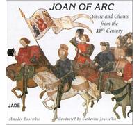 Ensemble Amadis - Musiques Et Chants Au Temps De Jeanne D'Arc