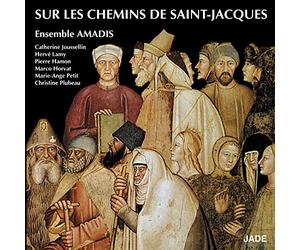 ENSEMBLE AMADIS - SUR LES CHEMINS DE..