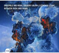 Ensemble Ars Nova Between Dusk And Dawn (CD)