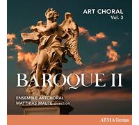 Ensemble ArtChoral; Matthias Maute - Art Choral - Vol. 3: Baroque II
