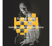 Audio Cd Enrico Gatti: Imitating The Human Voice - The Complete Arcana Recording