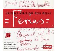 Ensemble Barcelona Nova Musica - Ferias