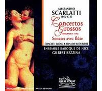 Ensemble Baroque de Nice - Scarlatti: Concerti Grossi