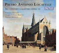 Ensemble Baroque Carlo Antonio Marino, Natale Arnoldi - Locatelli: Sei Concerti