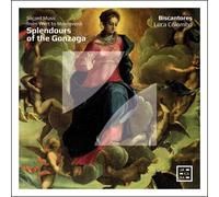 Ensemble Biscan Splendours of the Gonzaga: Sacred Music from Wert to Monte (CD)