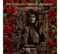 Ensemble Burgenzauber - Die Erben der Schönen Margerit