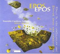 Ensemble Cantilena Antiqua - Epos: Music Of The Carolingi