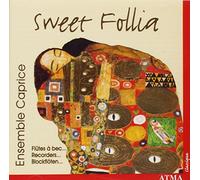 Ensemble Caprice - Sweet Follia A The recorder