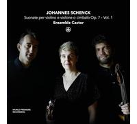 Ensemble Castor - Schenck: Suonate per violino e violone o cimbalo Op. 7 - Vol. 1