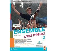 Ensemble c'est mieux. Avec Apprendre pour tous, Contes pour jeunes citoyennes et citoyens. Per la Scuola media. Con e-book. Con espansione online (Vol. 2)