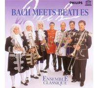 Ensemble Classique - Bach Meets Beatles