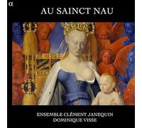 Ensemble Clement Janequin Au Sainct Nau (CD) Album