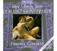 Ensemble Concerto - Monteverdi: Musiche Sacre A 1, 2 Voci